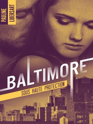 cover image of Baltimore 2--Sous haute protection